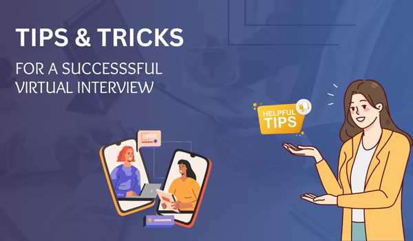 Guide for Virtual / online Interview! Essential Tips & Tricks you should consider