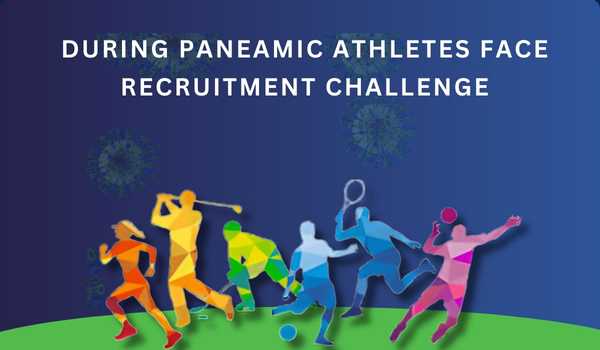 During pandemic, athletes face recruitment challenge